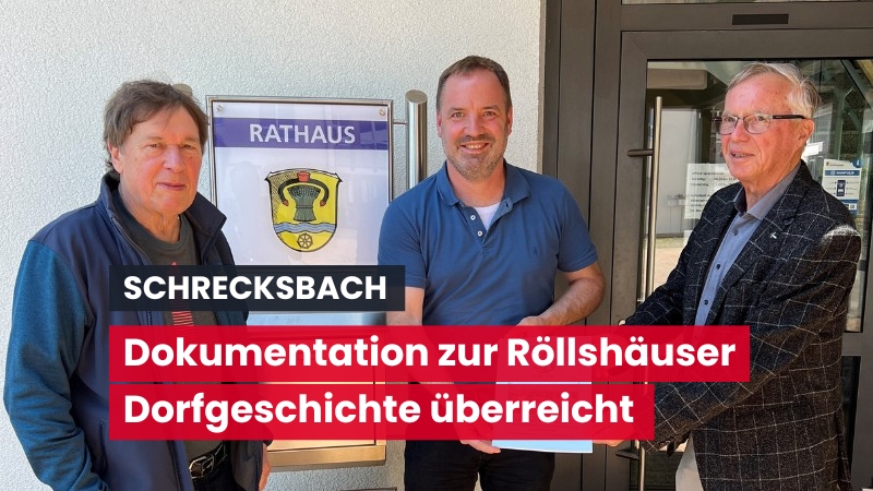 Dokumentation zur Röllshäuser Dorfgeschichte überreicht