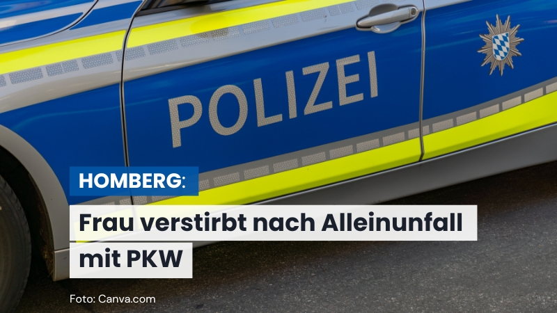 Frau verstirbt nach Alleinunfall mit PKW in Homberg-Caßdorf