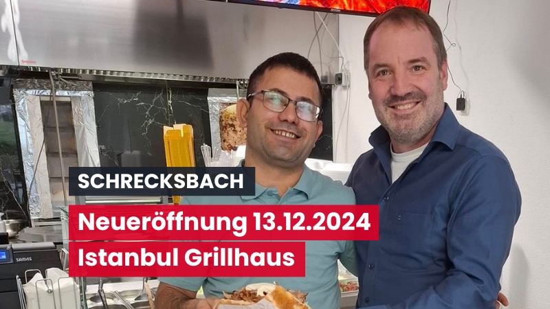 Neueröffnung: Istanbul Grillhaus bringt kulinarische Vielfalt nach Schrecksbach
