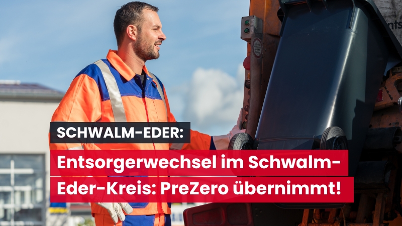 Vorzeitiger Entsorgerwechsel im Schwalm-Eder-Kreis: PreZero übernimmt ab 2025