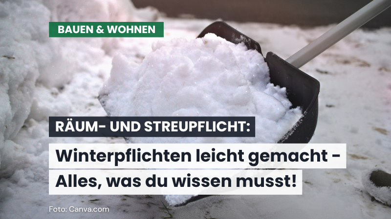 Räum- und Streupflicht leicht gemacht: Dein Guide für den Winter