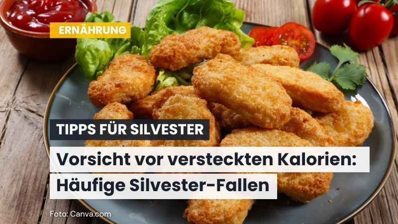 Vorsicht vor versteckten Kalorien: Häufige Silvester-Fallen