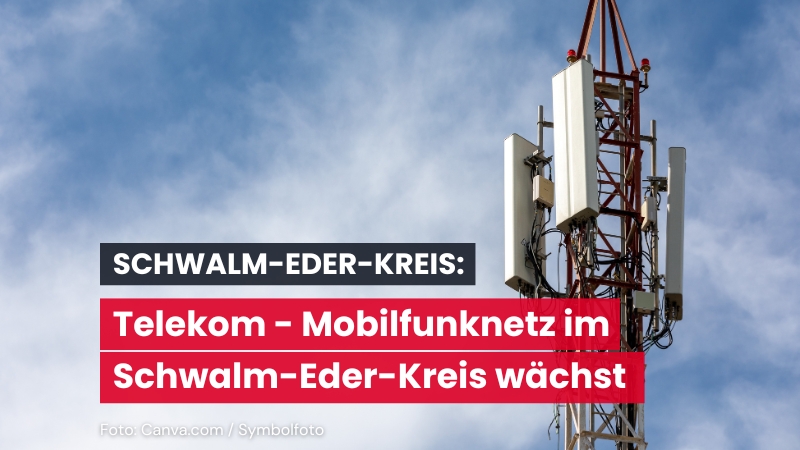 Telekom stärkt Mobilfunk im Schwalm-Eder-Kreis