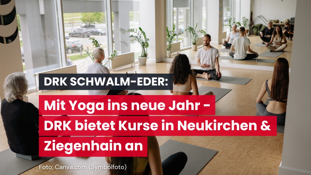 Neue Yoga-Kurse des DRK starten im Januar in Ziegenhain und Neukirchen