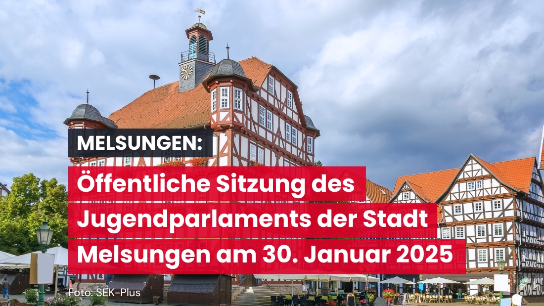 Öffentliche Sitzung des Jugendparlaments der Stadt Melsungen am 30. Januar 2025