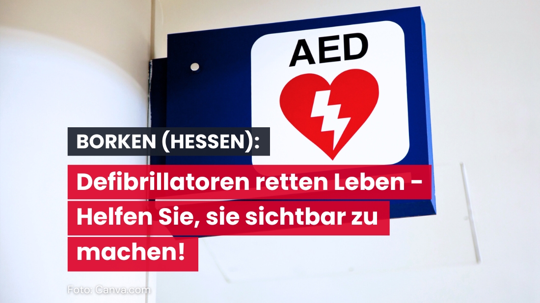 Defibrillatoren in Borken (Hessen): Erfassung aller Standorte gestartet