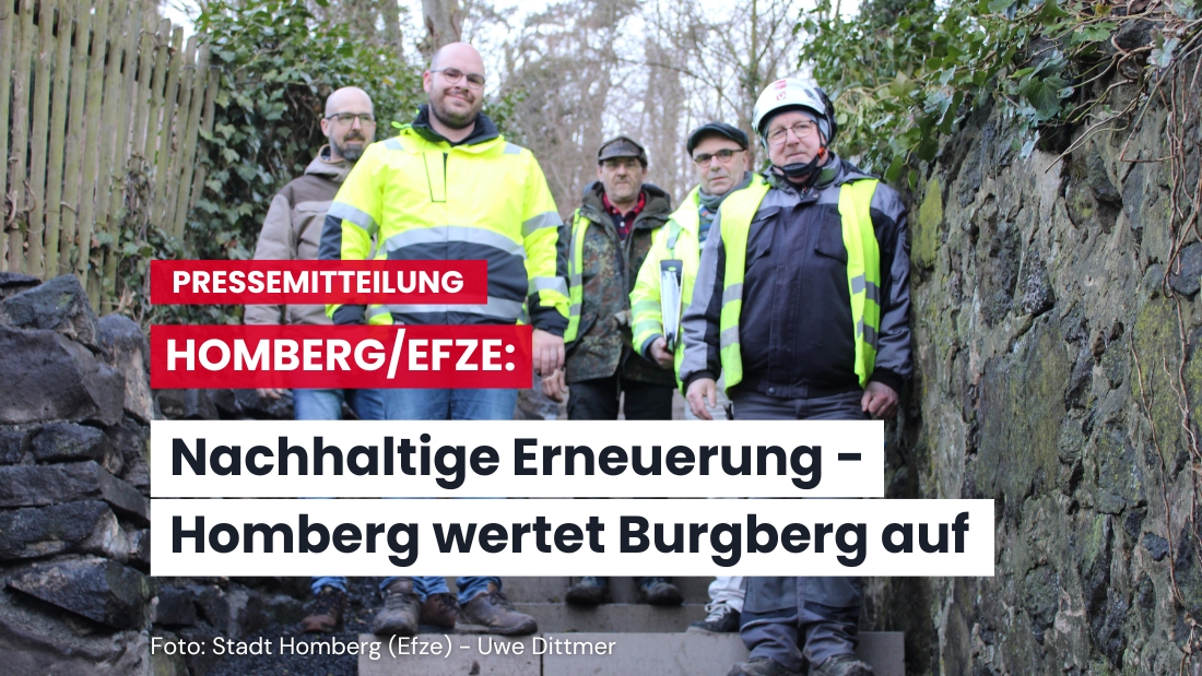Wanderwege & Burgplatz: Hombergs großes Sanierungsprojekt