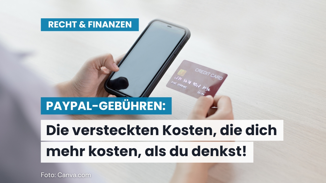 Die versteckten Kosten von PayPal: Worauf du achten solltest