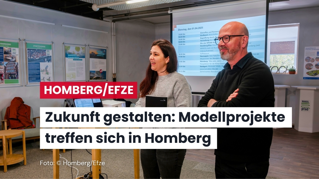 Homberg als Gastgeber für Wandel und Stadtentwicklung