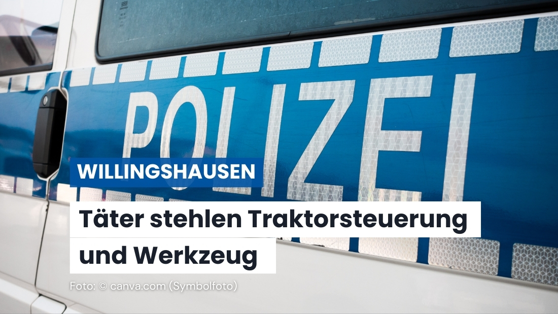 Bordcomputer aus Traktoren in Willingshausen gestohlen