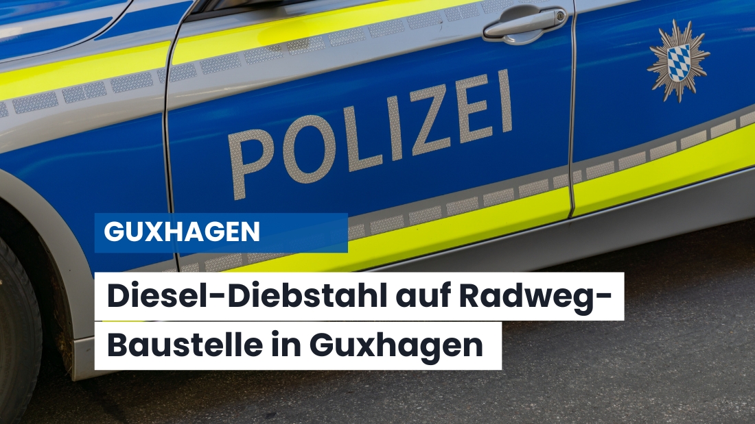 500 Liter Diesel gestohlen – Diebe schlagen erneut auf Baustelle in Guxhagen zu