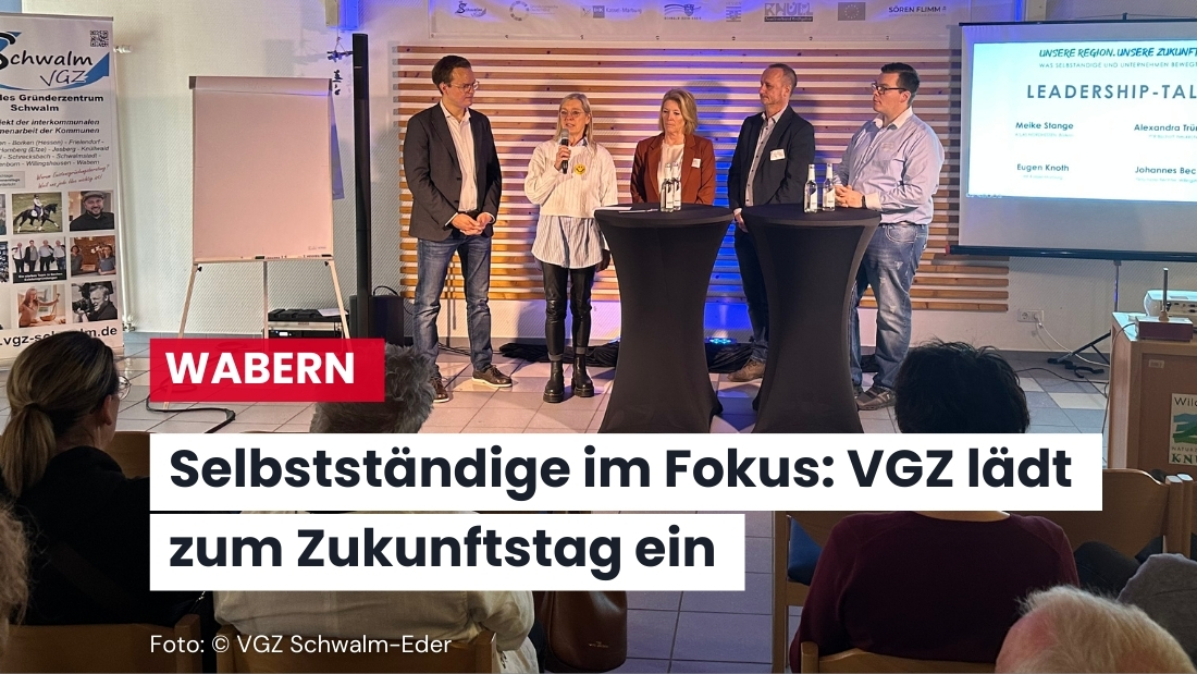 Virtuelles Gründerzentrum Schwalm-Eder lädt ein zur Veranstaltung „Unsere Region. Unsere Zukunft.“ am 09. Mai ein