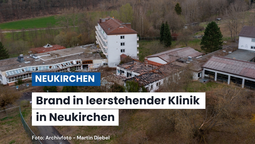 Feuer in leerstehender Klinik in Neukirchen – Polizei ermittelt