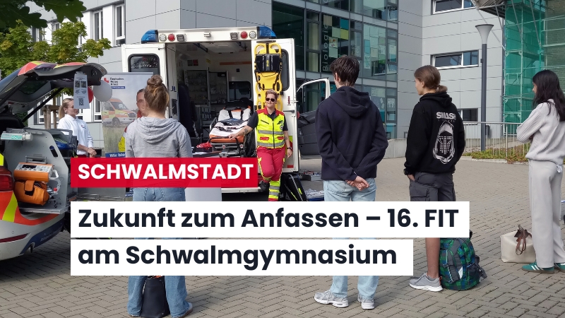 Berufsorientierung hautnah: 16. Firmeninformationstag am Schwalmgymnasium