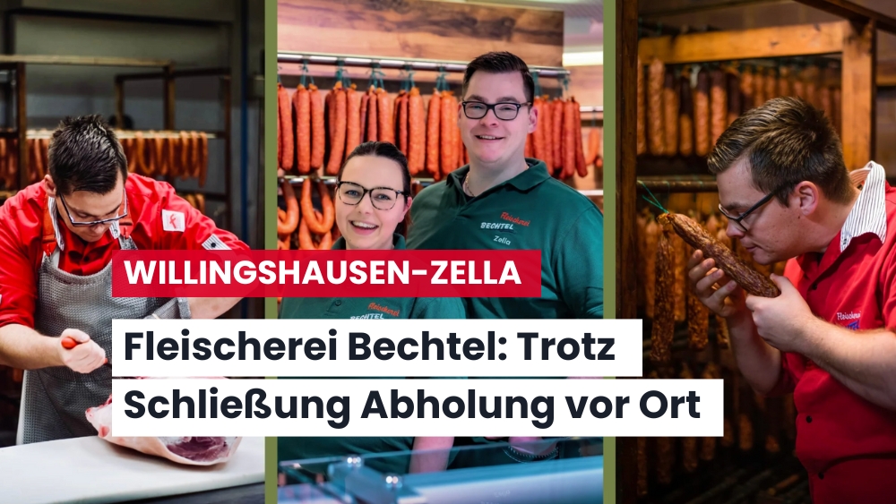 Fleischerei Bechtel schließt Filiale in Zella