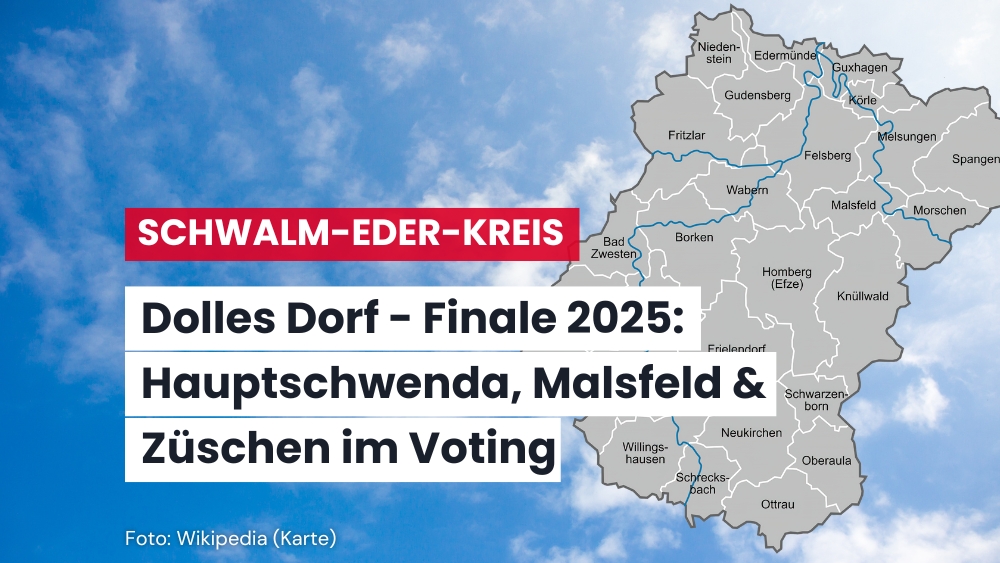 Dolles Dorf 2025 – Drei Dörfer aus dem Schwalm-Eder-Kreis im Rennen
